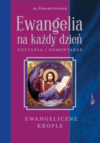 Ewangelia na każdy dzień Czytania i komentarze