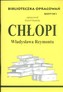 Biblioteczka Opracowań Chłopi Władysława Reymonta