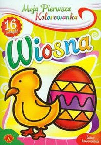 Moja pierwsza kolorowanka Wiosna