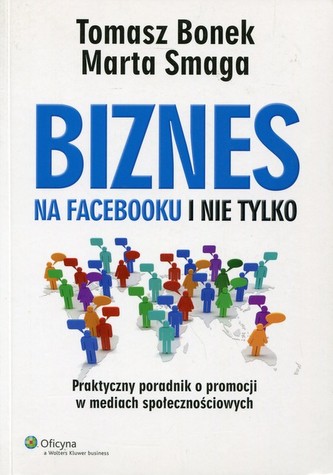 Biznes na Facebooku i nie tylko