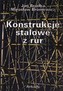 Konstrukcje stalowe z rur