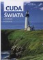 Cuda świata. Latarnie morskie
