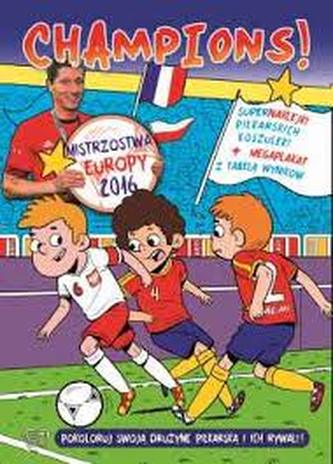 Champions! Mistrzostwa Europy 2016