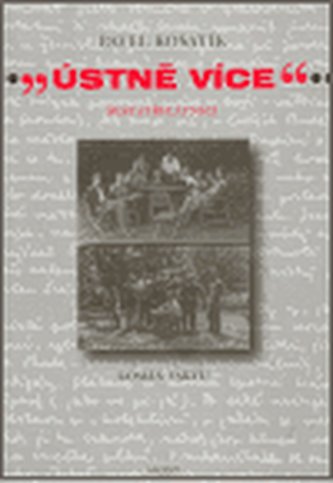 „Ústně více“ - Šestatřicátníci