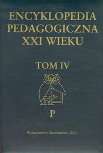 Encyklopedia pedagogiczna XXI wieku Tom 4