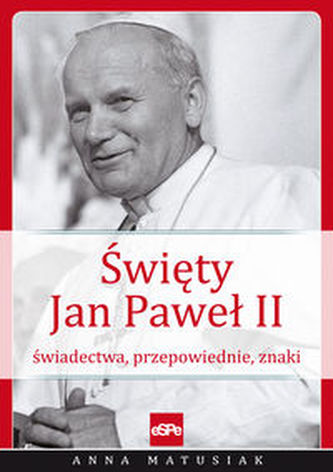 Święty Jan Paweł II