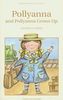 Pollyanna & Pollyanna Grows Up