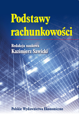 Podstawy rachunkowości Podstawy rachunkowości
