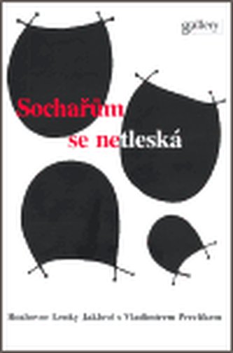 Sochařům se netleská Sochařům se netleská