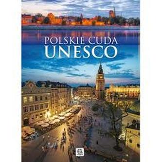 Polskie cuda UNESCO