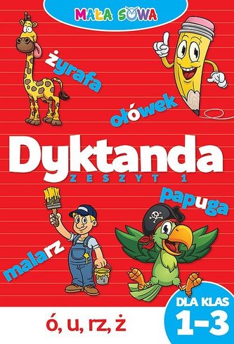 Dyktanda dla klas 1-3