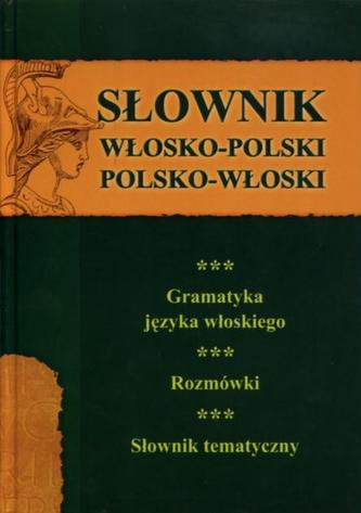 Słownik włosko - polski, polsko - włoski