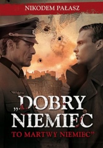 Dobry niemiec to martwy niemiec