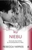 Ku niebu