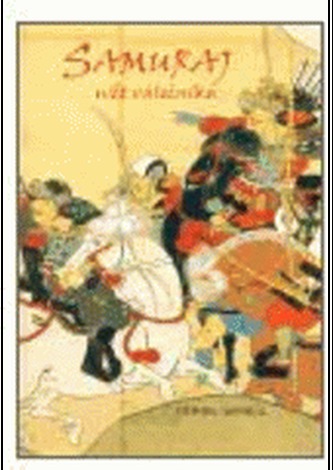 Samuraj - Svět válečníka