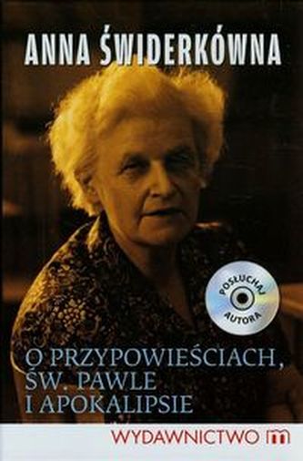 O przypowieściach św. Pawle i Apokalipsie O przypowieściach św. Pawle i Apokalipsie
