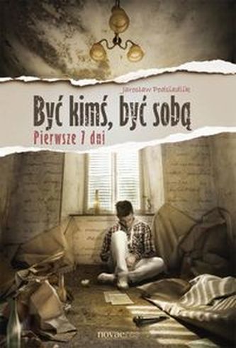 Być kimś, być sobą