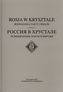 Rosja w krysztale