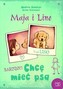 Maja i Lino. Chcę mieć psa