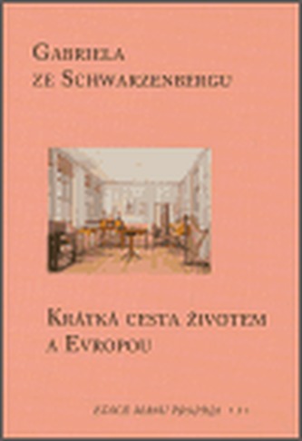 Krátká cesta životem a Evropou