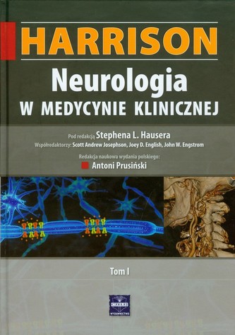 Harrison Neurologia w medycynie klinicznej Tom 1