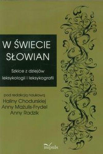 W świecie Słowian W świecie Słowian