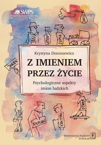 Z imieniem przez życie