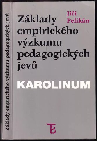 Základy empirického výzkumu pedagogických jevů