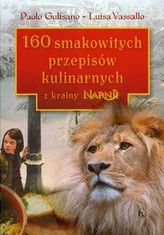 160 smakowitych przepisów kulinarnych z krainy Narnii