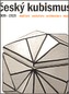 Český kubismus 1909-1925