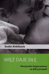 Więź daje siłę