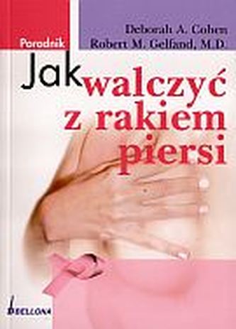 Jak walczyć z rakiem piersi