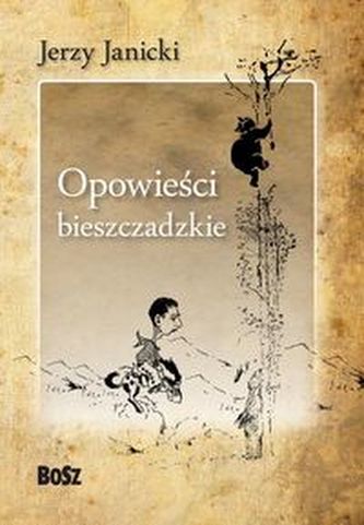 Opowieści bieszczadzkie