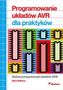 Programowanie układów AVR dla praktyków