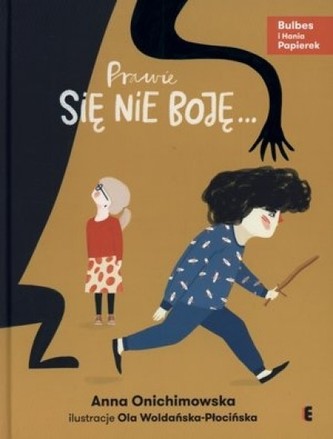 Prawie się nie boję