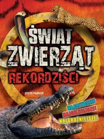 Świat zwierząt - Rekordziści