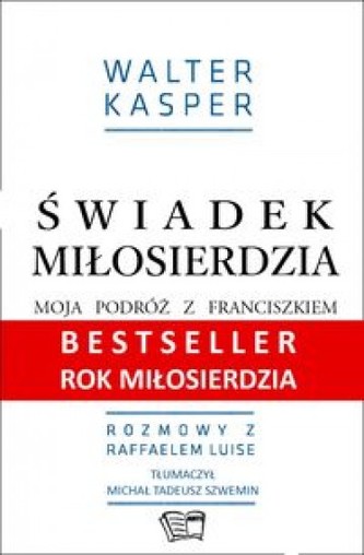 Świadek miłosierdzia