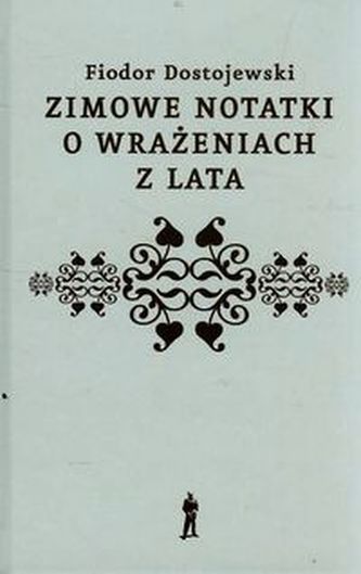 Zimowe notatki o wrażeniach z lata