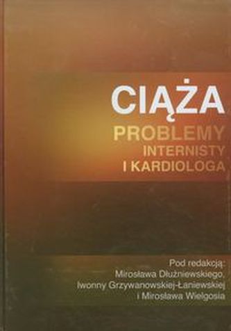 Ciąża Problemy internisty i kardiologa