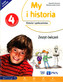 My i historia. Klasa 4 Szk.podst. Historia. Ćwiczenia