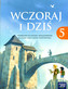 Wczoraj i dziś. Klasa 5 Szk.podst. Historia  Podręcznik