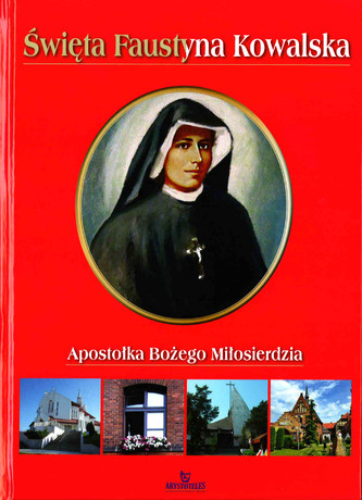 Święta Faustyna Kowalska
