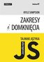 Tajniki języka JavaScript Zakresy i domknięcia