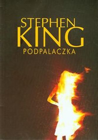 Podpalaczka Podpalaczka