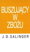 Buszujący w zbożu