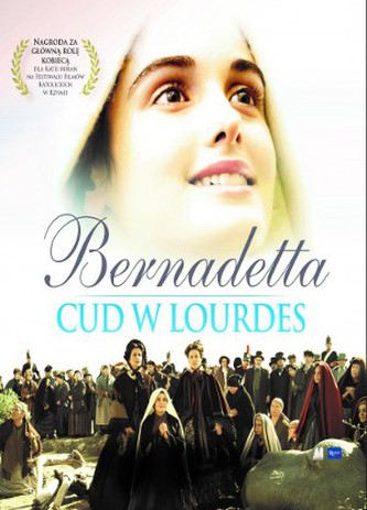 Bernadetta. Cud w Lourdes CD