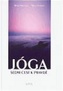 Jóga - sedm cest k pravdě