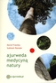 Ajurweda medycyną natury