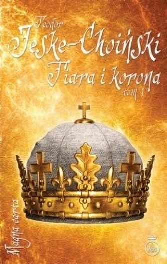 Tiara i korona. Tom 1