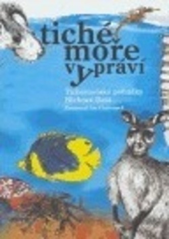 Tiché moře vypráví